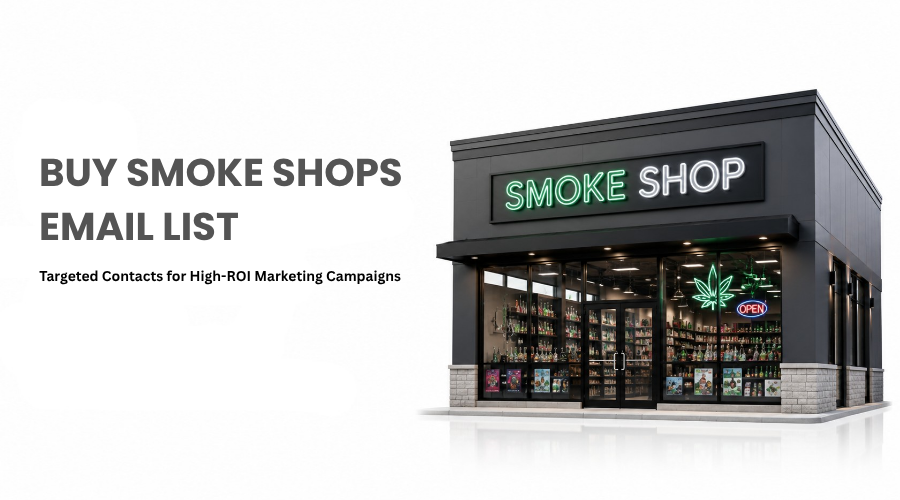 Smoke Shops Email Lists