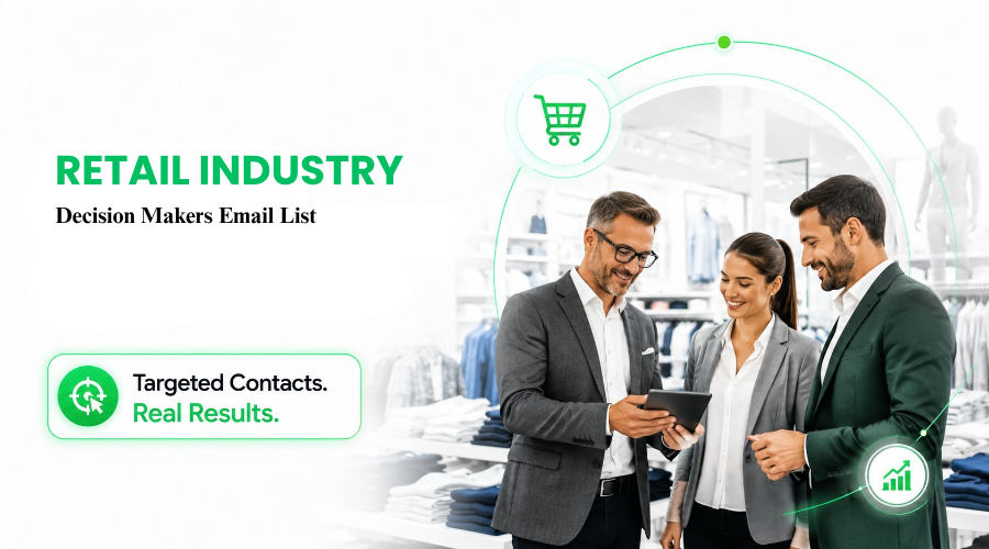 Retail Decision Makers Email List