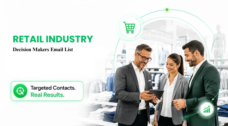 Retail Decision Makers Email List